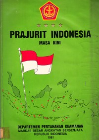 Image of Prajurit Indonesia Masa Kini