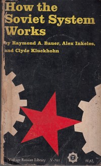 Image of How the soviet system works