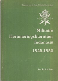 Image of Militaire herinneringsliteratuur indonesie 1945-1950