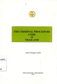 Image of The Criminal Procedure Code of Thailand : untuk kalangan sendiri