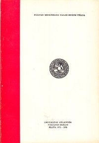 Image of Peranan Kriminologi dalam Hukum Pidana
