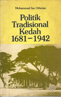 Image of Politik Tradisional Kedah 1681-1942