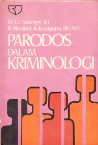 Image of Parodos dalam Kriminologi