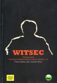 Image of WITSEC: Pengalaman Program Perlindungan Saksi Federal AS