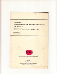 Image of Pola Dasar Pembangunan Sistim Jaringan Dokumentasi dan Informasi Peraturan Perundang-Undangan R.I.