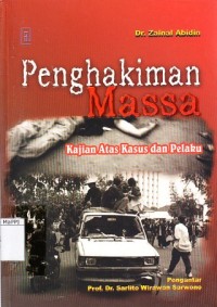 Image of Penghakiman Massa : Kajian atas kasus dan pelaku