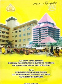 Image of Perkembangan Ilmu Kepolisian dalam Menghadapi Tantangan Tugas yang Semakin Kompleks