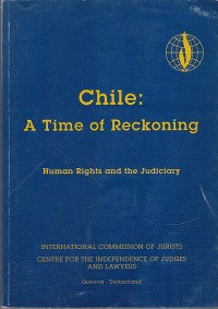 Image of Chile: a time of reckoning human rights and the judiciary
