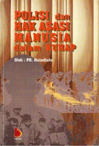 Image of Polisi dan Hak Asasi Manusia dalam KUHAP