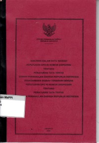 Image of Susunan dalam satu naskah Keputusan DPD RI Nomor 2/DPD/2004 Tentang Peraturan Tata Tertib Dewan Perwakilan Daerah Republik Indonesia sebagaimana diubah terakhir dengan Keputusan DPD RI Nomor 29/DPD/2005 Tentang Peraturab Tata Tertib Dewan Perwakilan Daerah Republik Indonesia