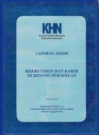 Image of Laporan akhir rekrutmen dan karir di bidang peradilan