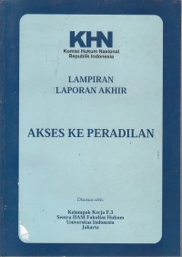 Image of Lampiran laporan akhir: akses ke peradilan