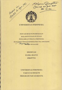 Image of Inovasi hukum pembuktian dalam putusan-putusan pengadilan pidana indonesia (konvergensi sistem pembuktian dari non-adversarial bergeser ke adversarial)