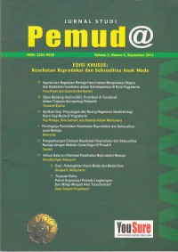 Image of Jurnal Studi Pemuda edisi khusus: kesehatan reproduksi dan seksualitas anak muda Volume 3, Nomor 2 September 2014