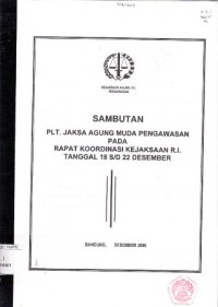 Image of Sambutan PLT. Jaksa Agung Muda pengawasan pada rapat koordinasi Kejaksaan R.I. tanggal 18 s/d 22 Desember