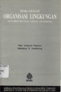 Image of Hak Gugat Organisasi Lingkungan (environmental legal standing)