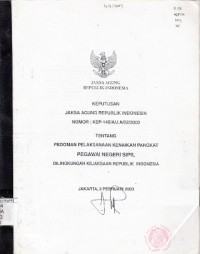 Image of Keputusan Jaksa Agung Republik Indonesia nomor: KEP-145/A/J.A/02/2003 tentang pedoman pelaksanaan kenaikan pangkat pegawai negeri sipil di lingkungan Kejaksaan Republik Indonesia