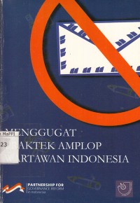 Image of Menggugat Praktek Amplop Wartawan Indonesia