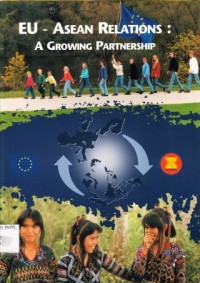 Image of EU - Asean Relations : A Growing Partnership