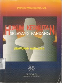 Image of Hukum Kepailitan Selayang Pandang : Himpunan makalah