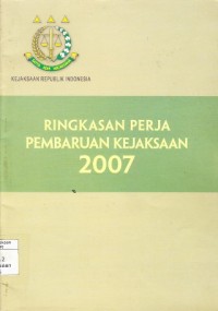 Image of Ringkasan Perja Pembaruan Kejaksaan 2007