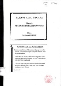 Image of Hukum Adm. Negara : materi administrasi kepegawaian