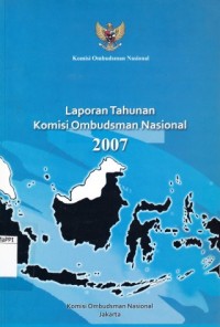 Image of Laporan Tahunan Komisi Ombudsman Nasional 2007
